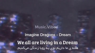 (:We all leaving in the dream  همه داریم تو یه رویا زندگی می‌کنیم:)