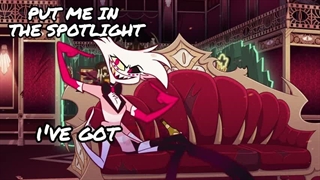17- Put Me in the Spotlight  【Hazbin Hotel Angel Dust Original Song】