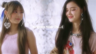 Newjeans Never Die...:( (ادیت خودمه)