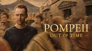 مستند پمپئی: فراتر از زمان فصل 1 قسمت 3 با زیرنویس فارسی / Pompeii: Out of Time 2026